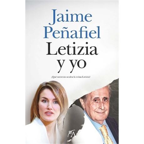 Letizia Y Yo - by Jaime Penafiel Nunez (Paperback)