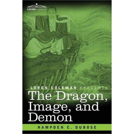 Livre The Dragon, Image and Demon Broché Dubose