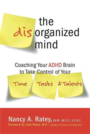 Livre The Disorganized Mind Coaching ADHD