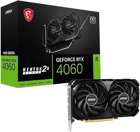MSI GeForce RTX 4060 Ventus 2X Black 8G OC   8 GB GDDR6X, PCIe Gen4