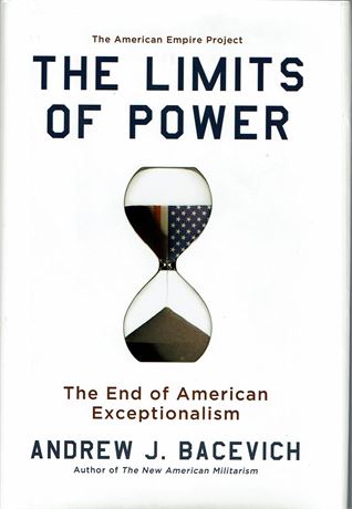 Essai The Limits of Power fin de l’exceptionnalisme américain analytique